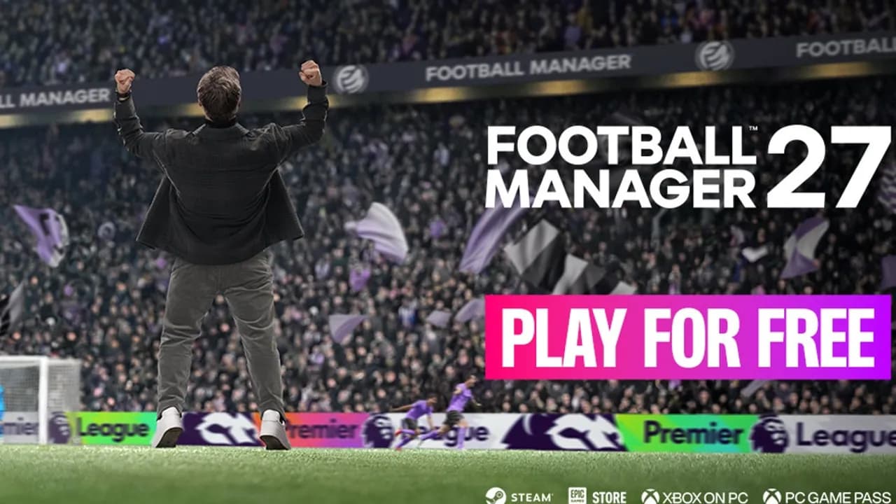 Football Manager 27 tendrá una prueba gratuita de cinco días en PC antes de su lanzamiento