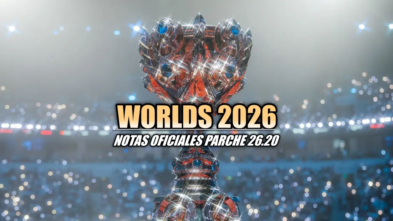 Parche 26.21 de LoL: Riot ya mira más allá de Worlds 2026 (imagen 1)
